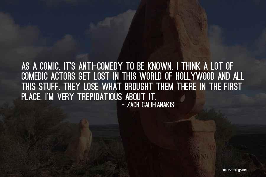 Gezip Net Quotes By Zach Galifianakis Gezip Net Quotes By Zach Galifianakis