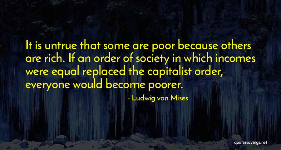 Gfairlyne Quotes By Ludwig Von Mises