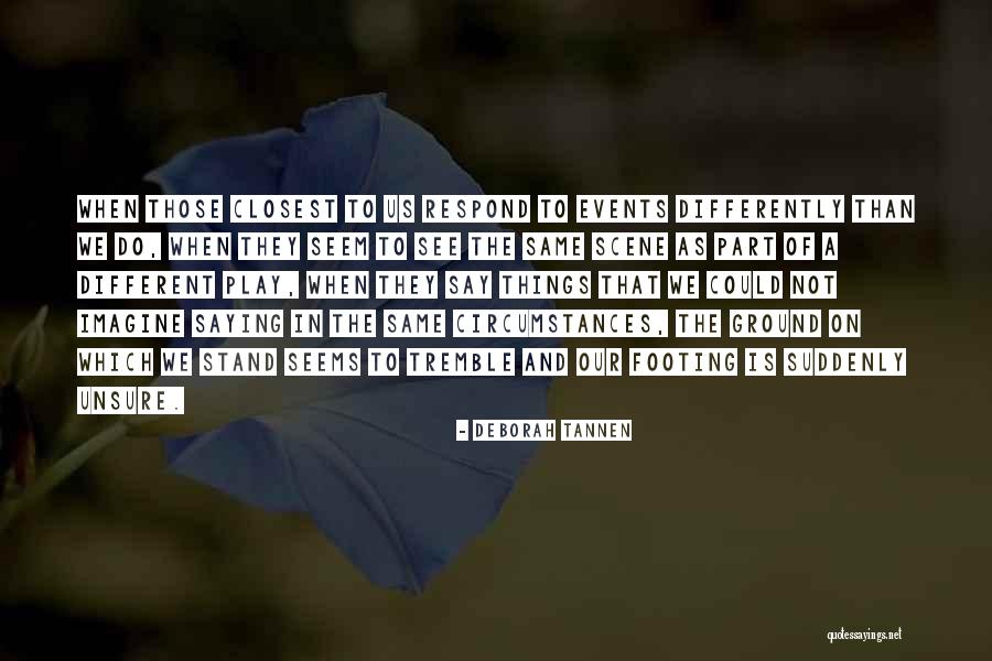 Gfxpeers Quotes By Deborah Tannen Gfxpeers Quotes By Deborah Tannen