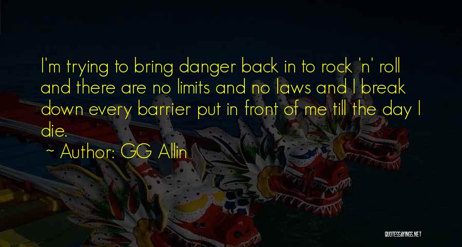 GG Allin Quotes 2176323