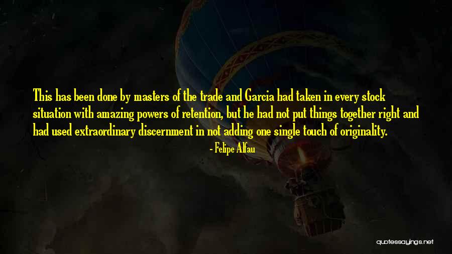 Ggerson Quotes By Felipe Alfau Ggerson Quotes By Felipe Alfau