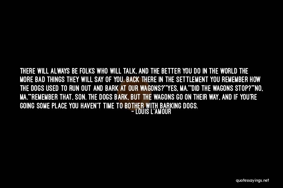 Ggerson Quotes By Louis L'Amour Ggerson Quotes By Louis L'Amour
