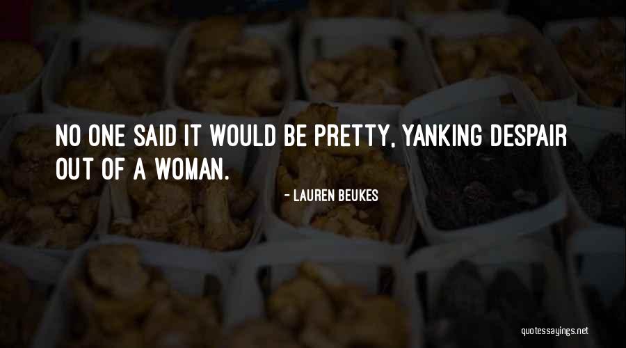 Ggrief Quotes By Lauren Beukes Ggrief Quotes By Lauren Beukes