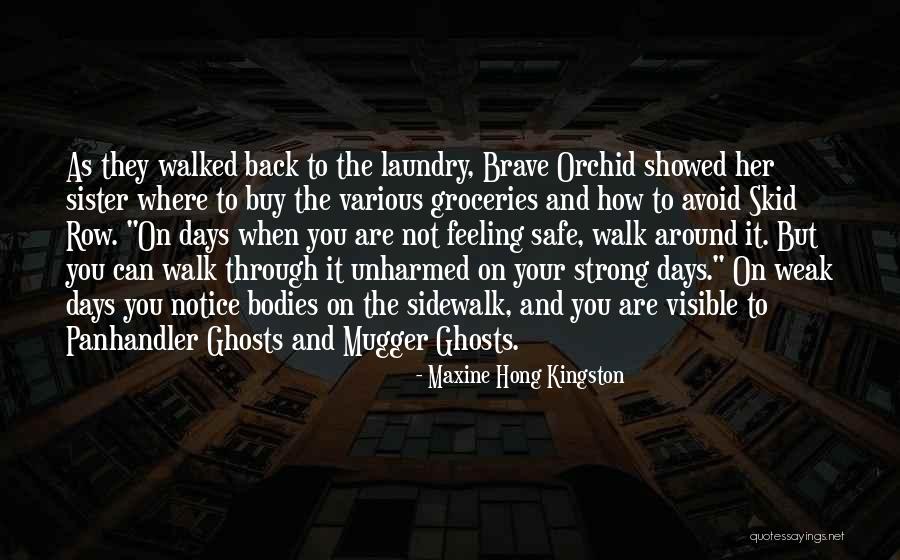 Ggsenior Quotes By Maxine Hong Kingston Ggsenior Quotes By Maxine Hong Kingston