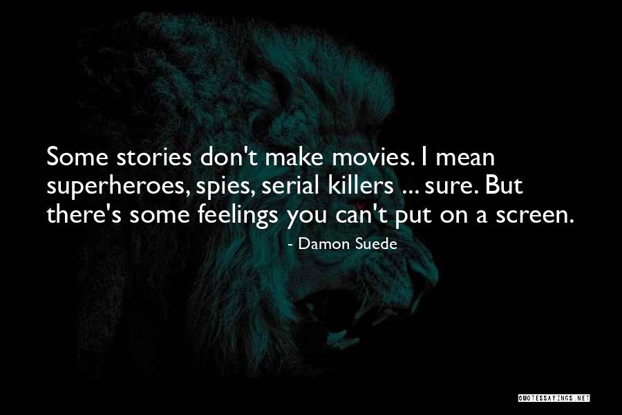 Ghadeer Houston Quotes By Damon Suede Ghadeer Houston Quotes By Damon Suede