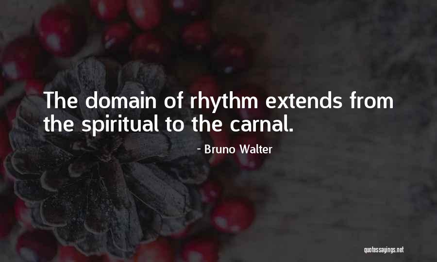 Ghaderifard Quotes By Bruno Walter Ghaderifard Quotes By Bruno Walter
