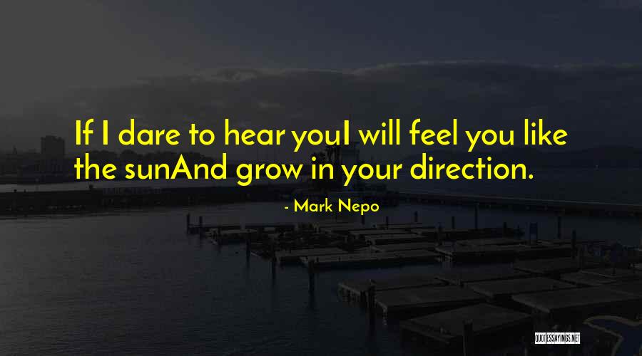 Ghaderifard Quotes By Mark Nepo Ghaderifard Quotes By Mark Nepo