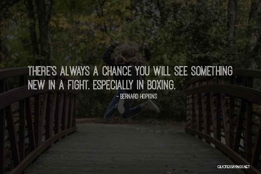 Ghadge And Sunn Quotes By Bernard Hopkins Ghadge And Sunn Quotes By Bernard Hopkins