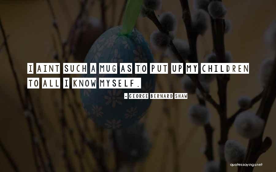 Ghadge And Sunn Quotes By George Bernard Shaw Ghadge And Sunn Quotes By George Bernard Shaw