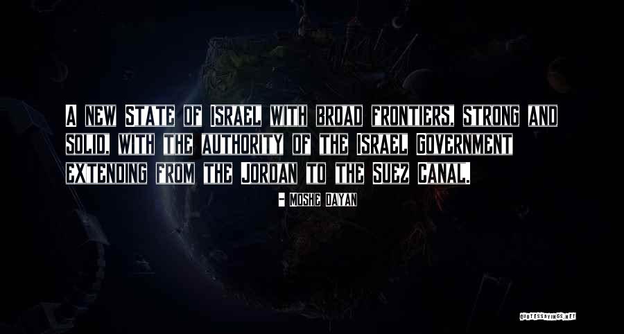 Ghadge Sunn Quotes By Moshe Dayan Ghadge Sunn Quotes By Moshe Dayan
