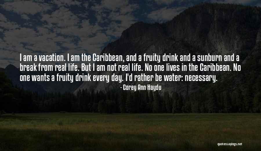 Ghadir Dreamdrinker Quotes By Corey Ann Haydu Ghadir Dreamdrinker Quotes By Corey Ann Haydu