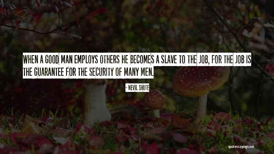 Ghadir Issa Quotes By Nevil Shute Ghadir Issa Quotes By Nevil Shute