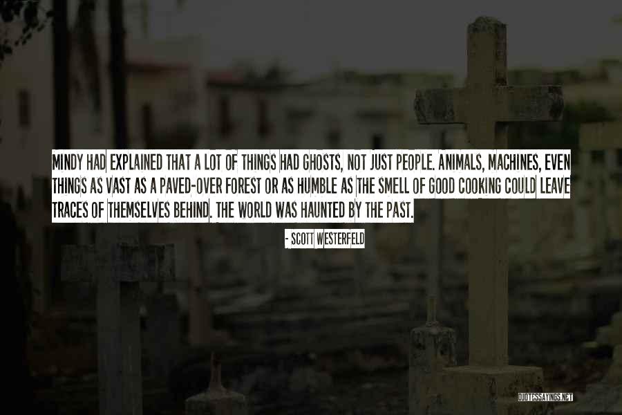 Ghafaridit Quotes By Scott Westerfeld Ghafaridit Quotes By Scott Westerfeld