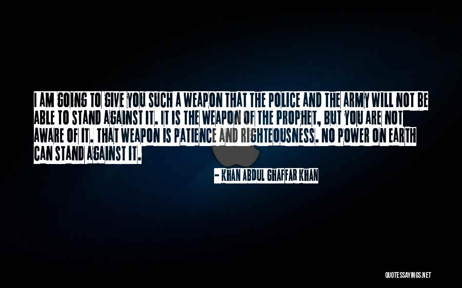 Ghaffar Quotes By Khan Abdul Ghaffar Khan Ghaffar Quotes By Khan Abdul Ghaffar Khan