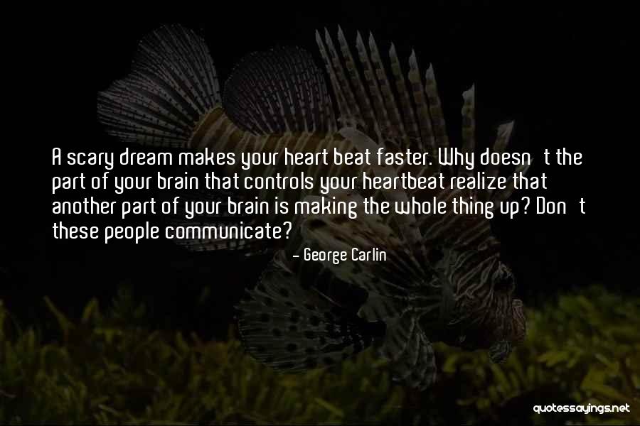 Ghafir Surah Quotes By George Carlin Ghafir Surah Quotes By George Carlin