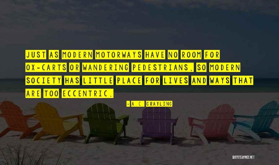 Ghafla Entertainment Quotes By A.C. Grayling Ghafla Entertainment Quotes By A.C. Grayling