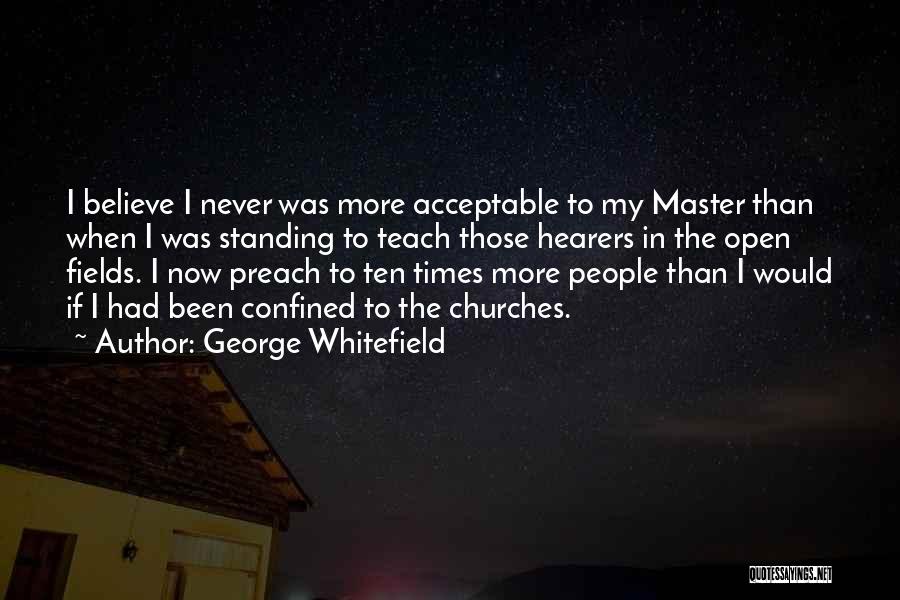 Ghafouri Ophthalmologist Quotes By George Whitefield