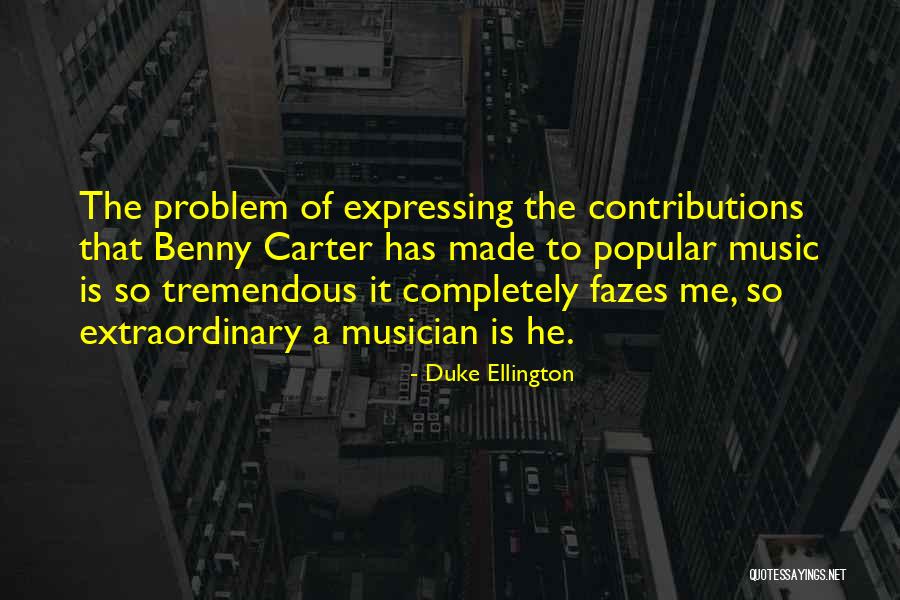 Ghajini Full Quotes By Duke Ellington Ghajini Full Quotes By Duke Ellington