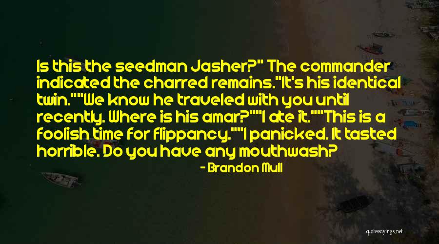 Ghaleb Kayali Quotes By Brandon Mull Ghaleb Kayali Quotes By Brandon Mull