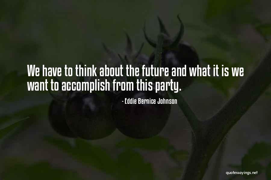 Ghana Phrases Quotes By Eddie Bernice Johnson Ghana Phrases Quotes By Eddie Bernice Johnson