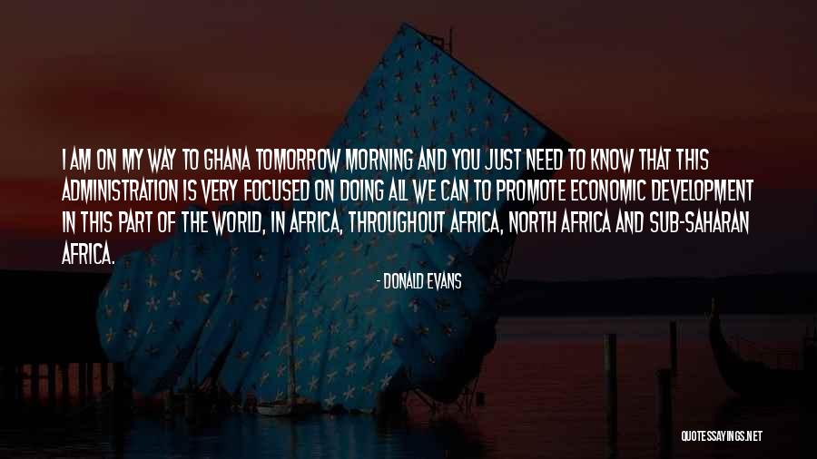 Ghana Quotes By Donald Evans