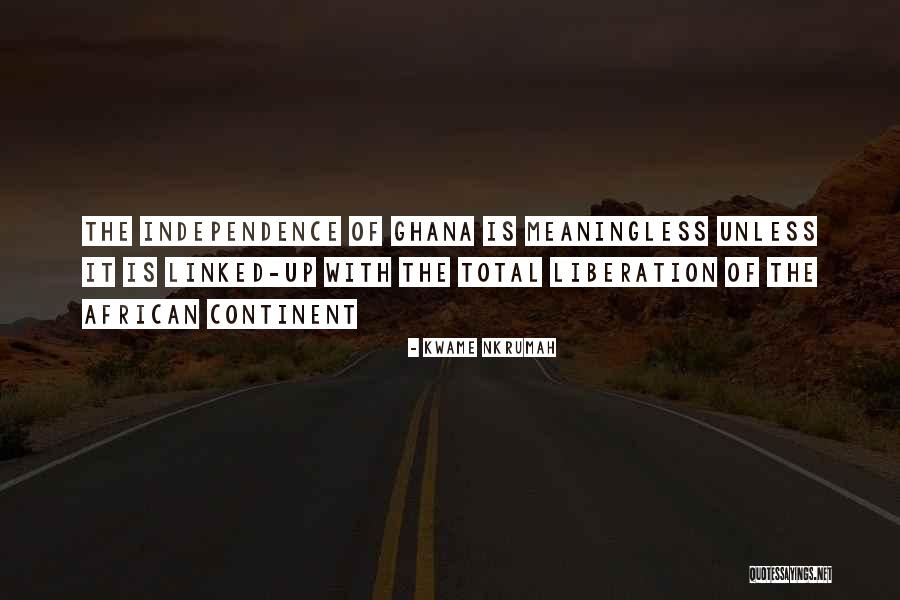 Ghana Quotes By Kwame Nkrumah Ghana Quotes By Kwame Nkrumah