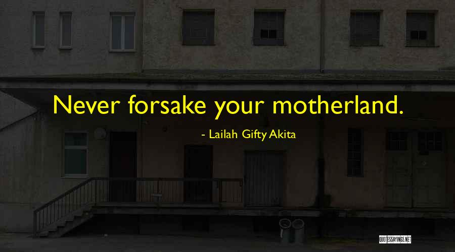 Ghana Quotes By Lailah Gifty Akita