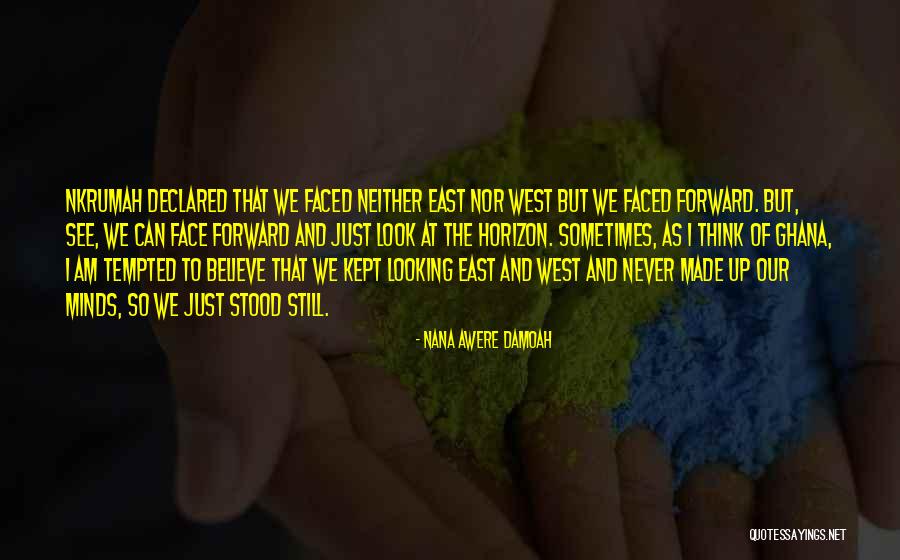 Ghana Quotes By Nana Awere Damoah Ghana Quotes By Nana Awere Damoah