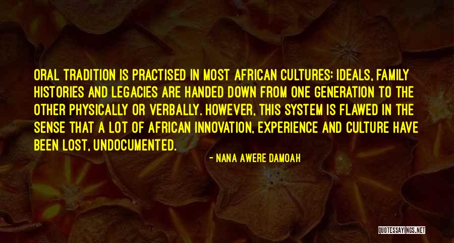 Ghana Quotes By Nana Awere Damoah Ghana Quotes By Nana Awere Damoah