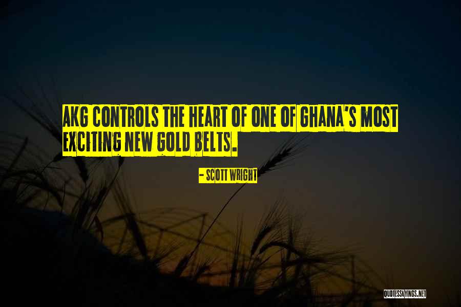 Ghana Quotes By Scott Wright