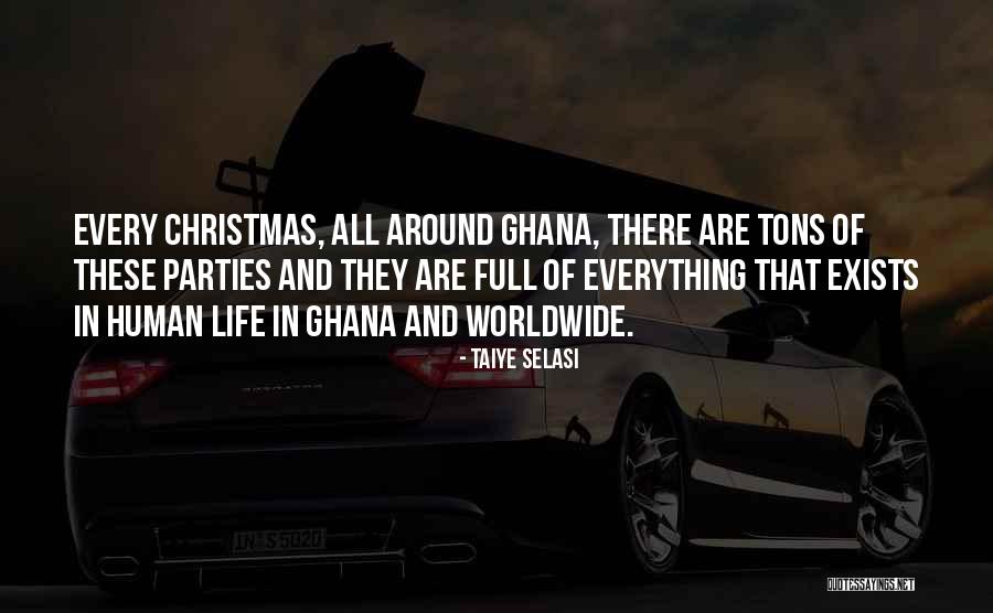 Ghana Quotes By Taiye Selasi