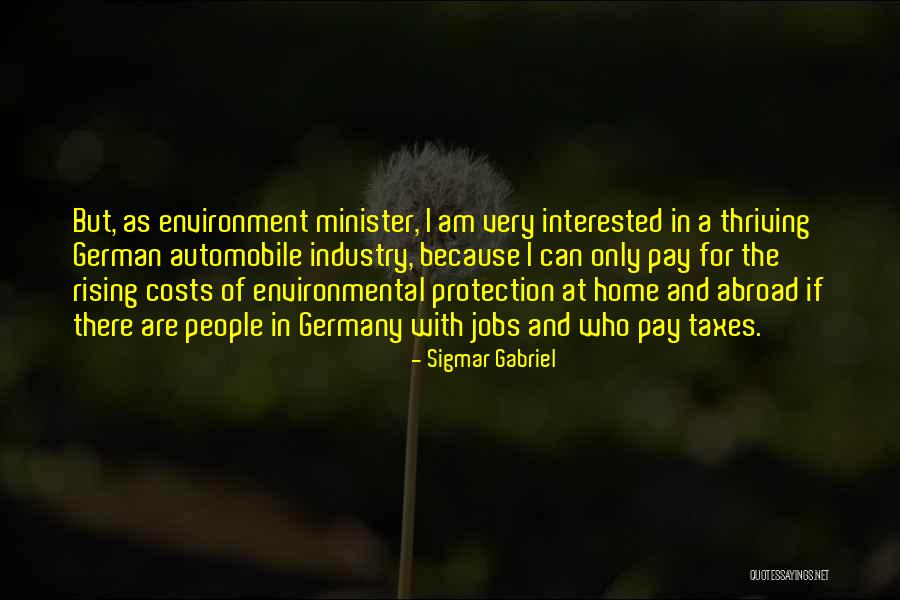Ghanaian Wise Quotes By Sigmar Gabriel Ghanaian Wise Quotes By Sigmar Gabriel
