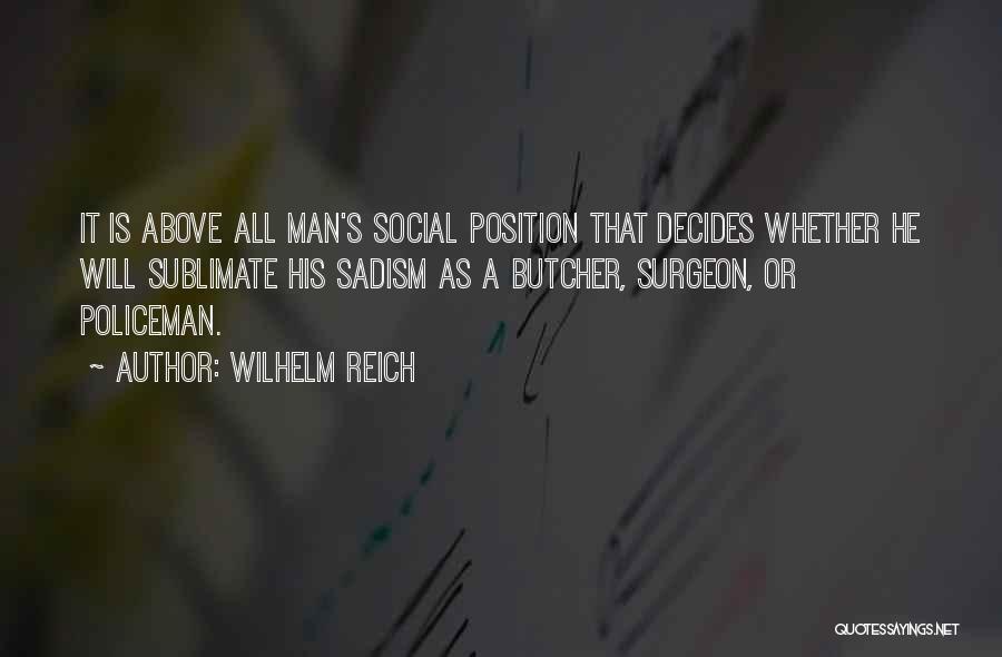 Ghanekar Artist Quotes By Wilhelm Reich