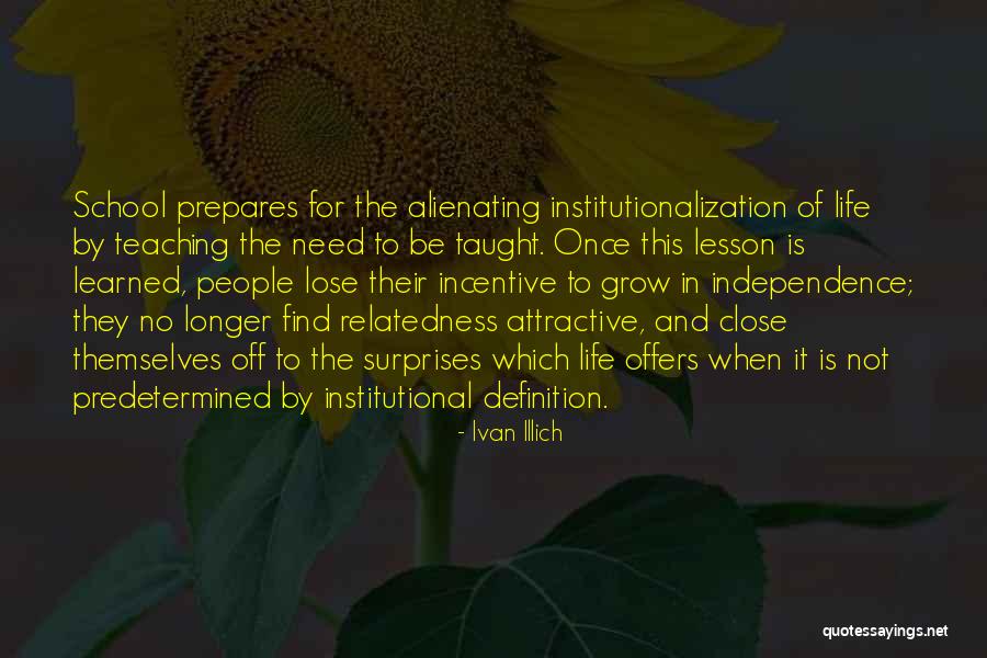 Ghanerao Quotes By Ivan Illich Ghanerao Quotes By Ivan Illich