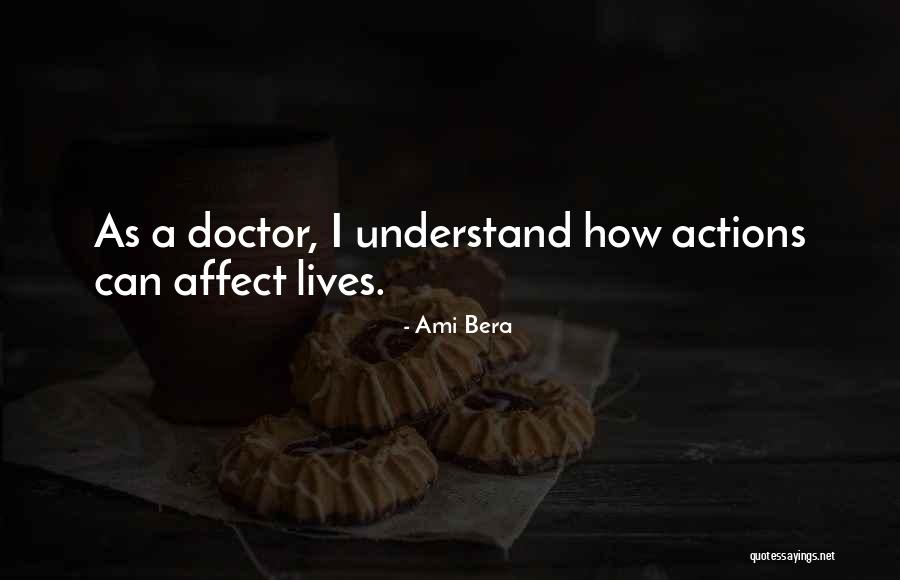 Ghantous And Branch Quotes By Ami Bera Ghantous And Branch Quotes By Ami Bera