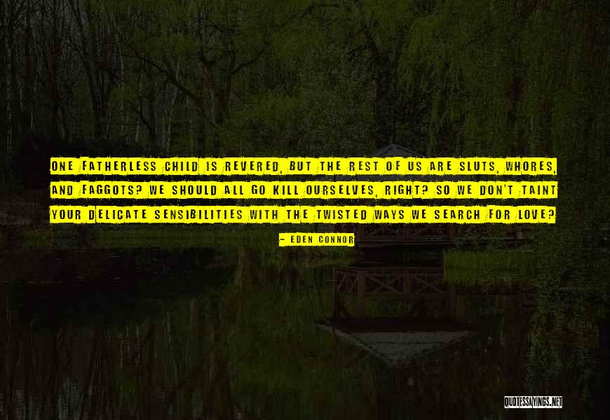 Ghare Baire Quotes By Eden Connor Ghare Baire Quotes By Eden Connor