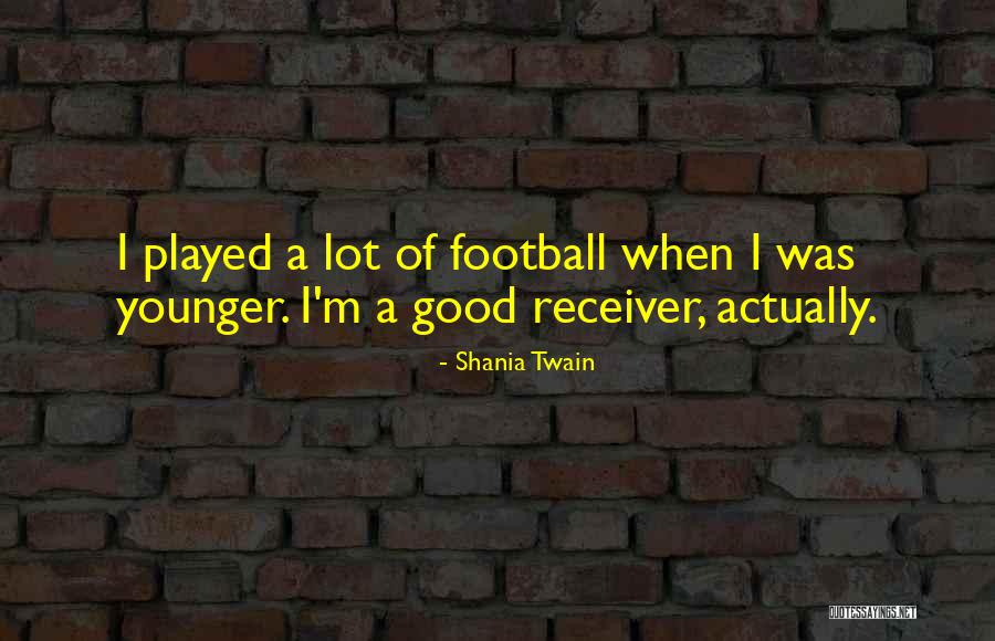 Gharibian Law Quotes By Shania Twain Gharibian Law Quotes By Shania Twain