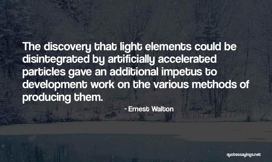 Gharrett Herres Quotes By Ernest Walton Gharrett Herres Quotes By Ernest Walton
