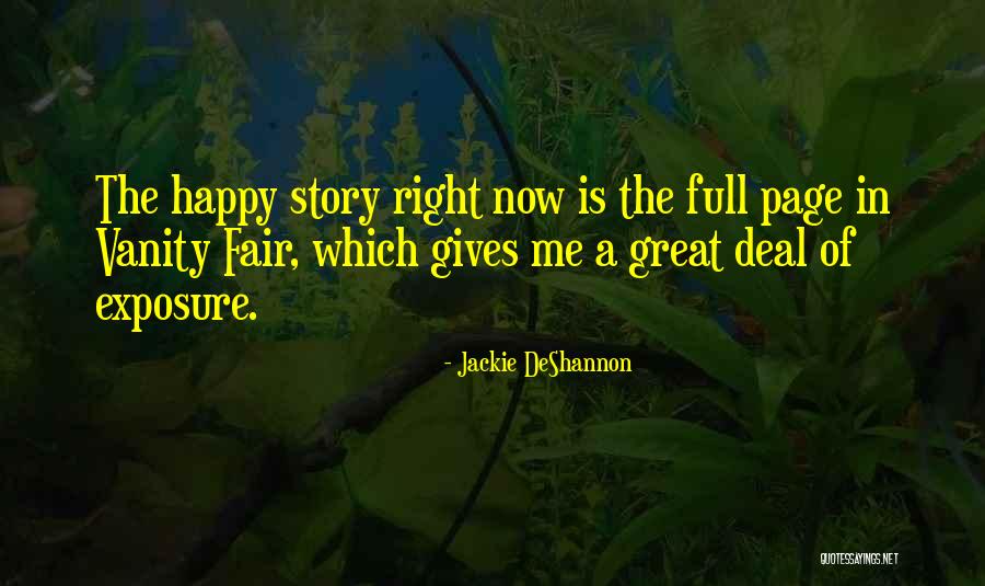 Ghartey And Ghartey Quotes By Jackie DeShannon Ghartey And Ghartey Quotes By Jackie DeShannon