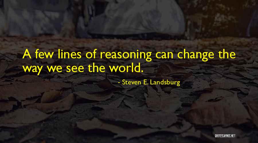 Ghasemzadeh Roksana Quotes By Steven E. Landsburg Ghasemzadeh Roksana Quotes By Steven E. Landsburg