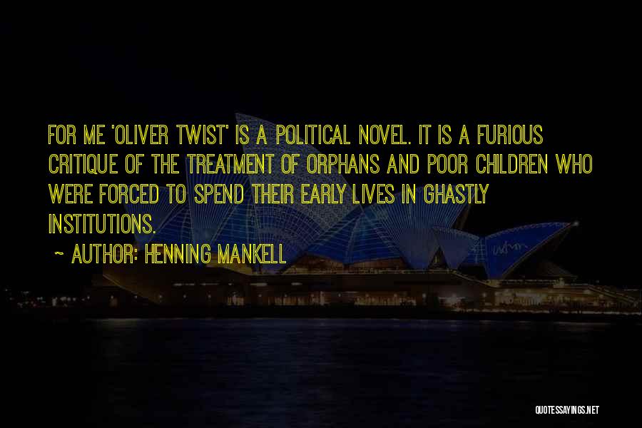 Ghastly Quotes By Henning Mankell