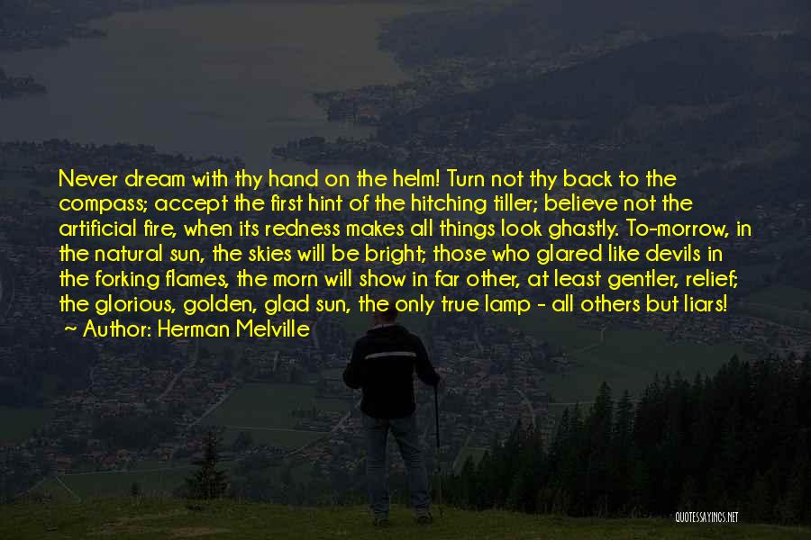 Ghastly Quotes By Herman Melville