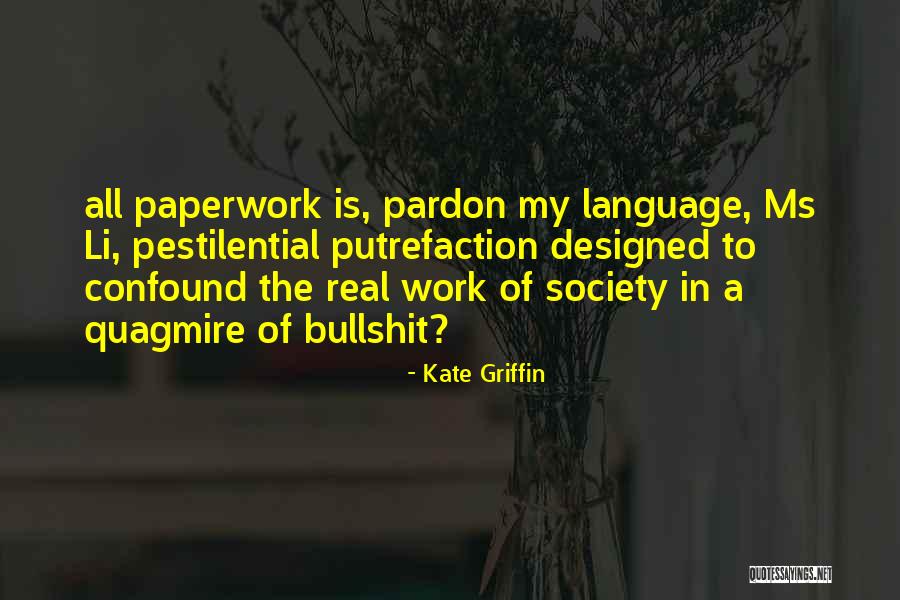 Ghastness Quotes By Kate Griffin Ghastness Quotes By Kate Griffin