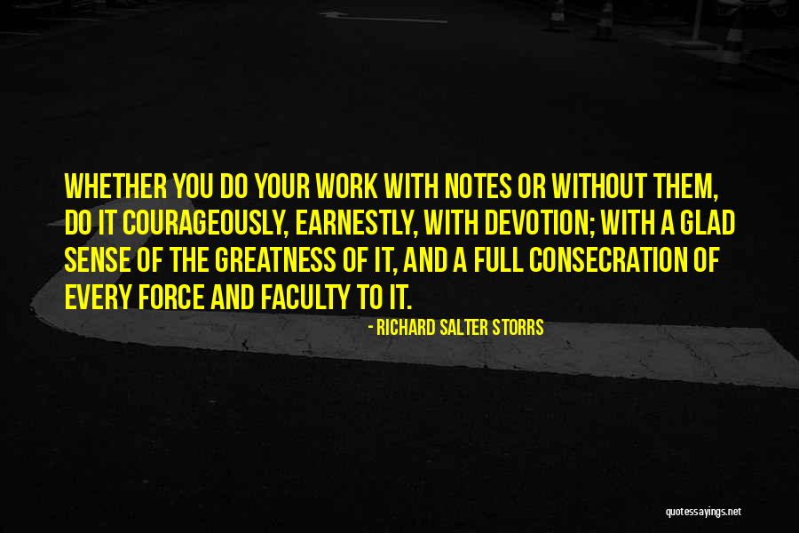 Ghatan Saleh Quotes By Richard Salter Storrs Ghatan Saleh Quotes By Richard Salter Storrs