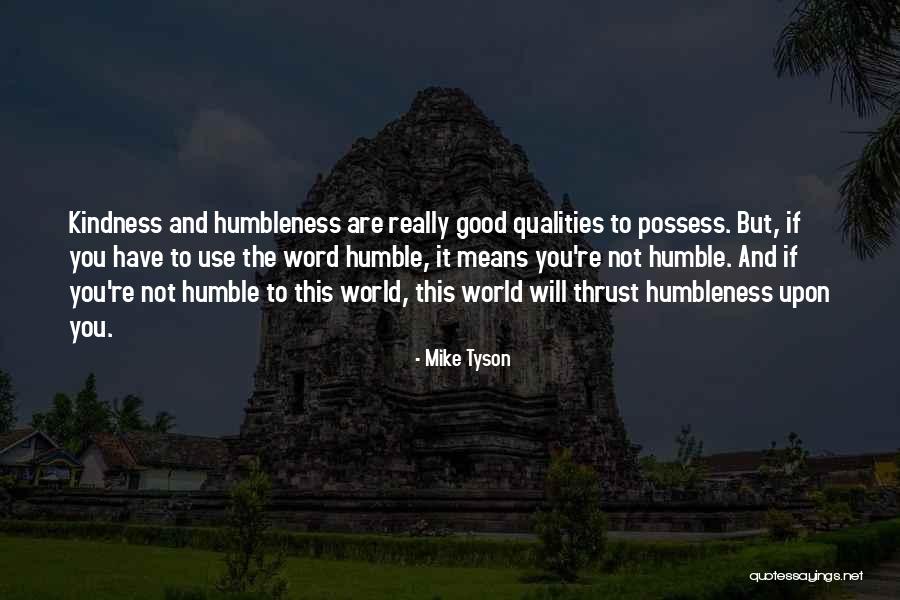 Ghaus Malik Quotes By Mike Tyson Ghaus Malik Quotes By Mike Tyson