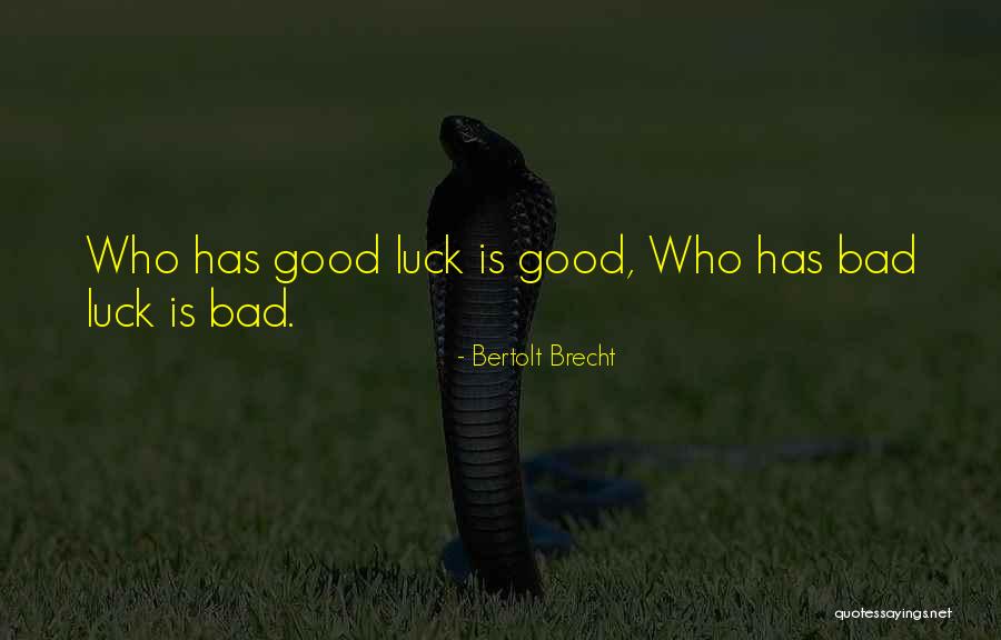 Ghawi Family Quotes By Bertolt Brecht Ghawi Family Quotes By Bertolt Brecht