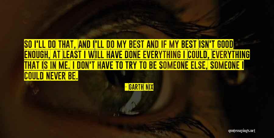 Ghazalia Quotes By Garth Nix Ghazalia Quotes By Garth Nix