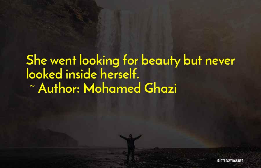 Ghazi Quotes By Mohamed Ghazi