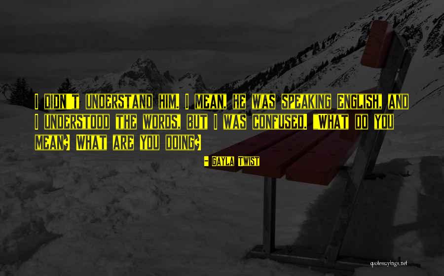 Gheith Mohammed Quotes By Gayla Twist Gheith Mohammed Quotes By Gayla Twist