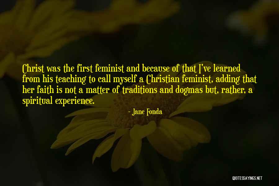 Gheorghita Quotes By Jane Fonda